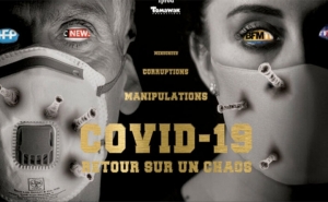 الفلم الوثائقي الفرنسي «Hold-Up» يثير الجدل: الكورونا مؤامرة تحالفت فيها الدول الكبرى للسيطرة على العالـم
