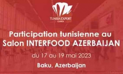 تونس تشارك في الصالون الدولي للأغذية بأذربيجان المنعقد من 17 الى 19 ماي 2023