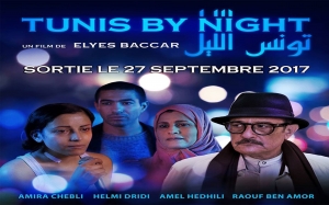 قريبا في قاعات السينما  «تونس الليل» أو الوجه الآخر للثورة التونسية